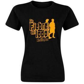 Camiseta "Fiebre del lodo"