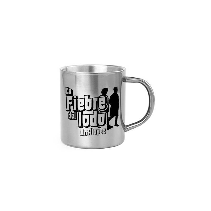 Taza metálica "Fiebre del lodo"