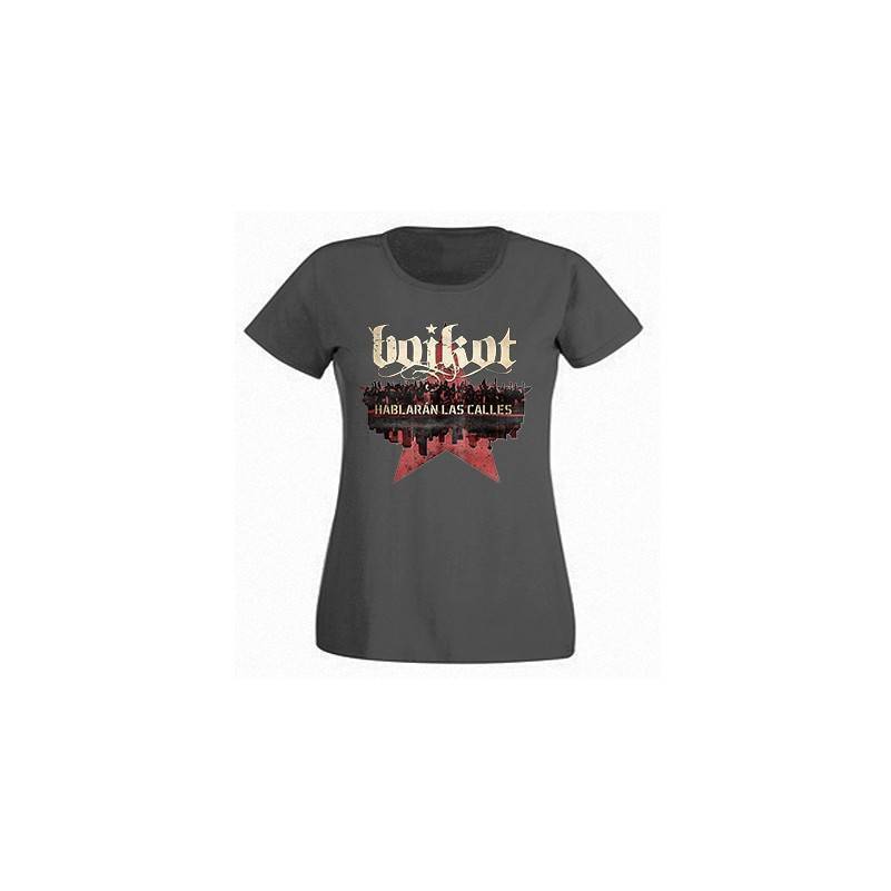 Camiseta "Hablarán las calles"