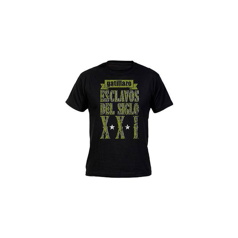 Camiseta "Esclavos del Siglo XXI"