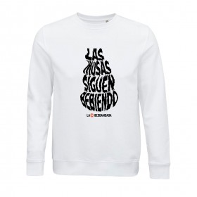 Sudadera algodón orgánico "Las musas siguen bebiendo"