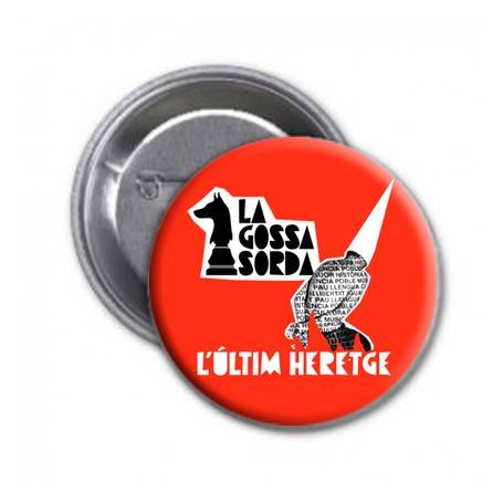 Xapa "Portada rotja L'ultim Heretge"