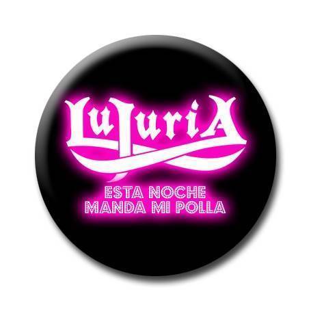 Chapa "Esta noche manda mi polla"