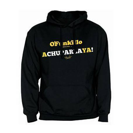 Sudadera "A Chuparla Ya!"