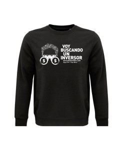 Sudadera de algodón orgánico "Voy Buscando un inversor 2" 2