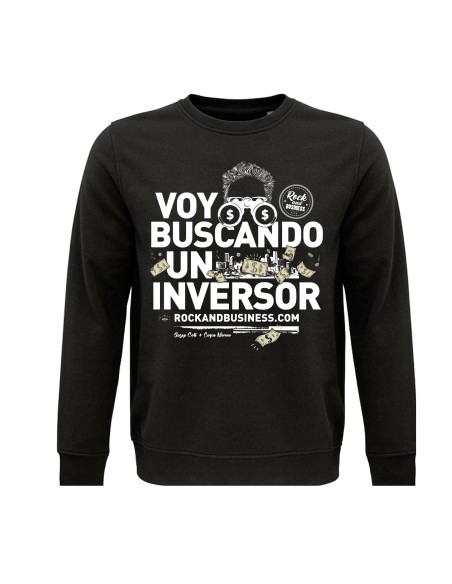 Sudadera de algodón orgánico "Voy buscando un inversor 1"