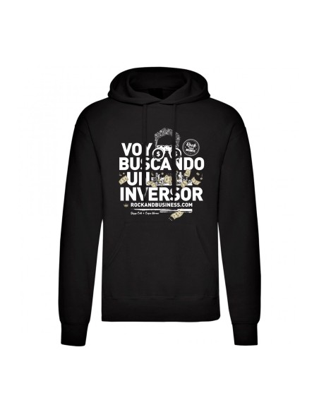 Sudadera "Voy buscando un inversor 1"
