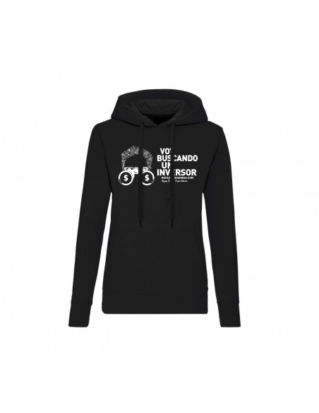 Sudadera "Voy buscando un inversor 2"