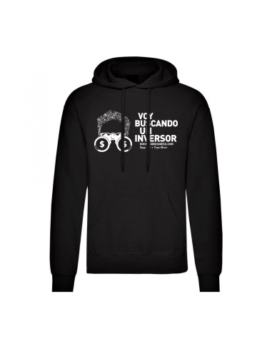 Sudadera "Voy buscando un inversor 2"