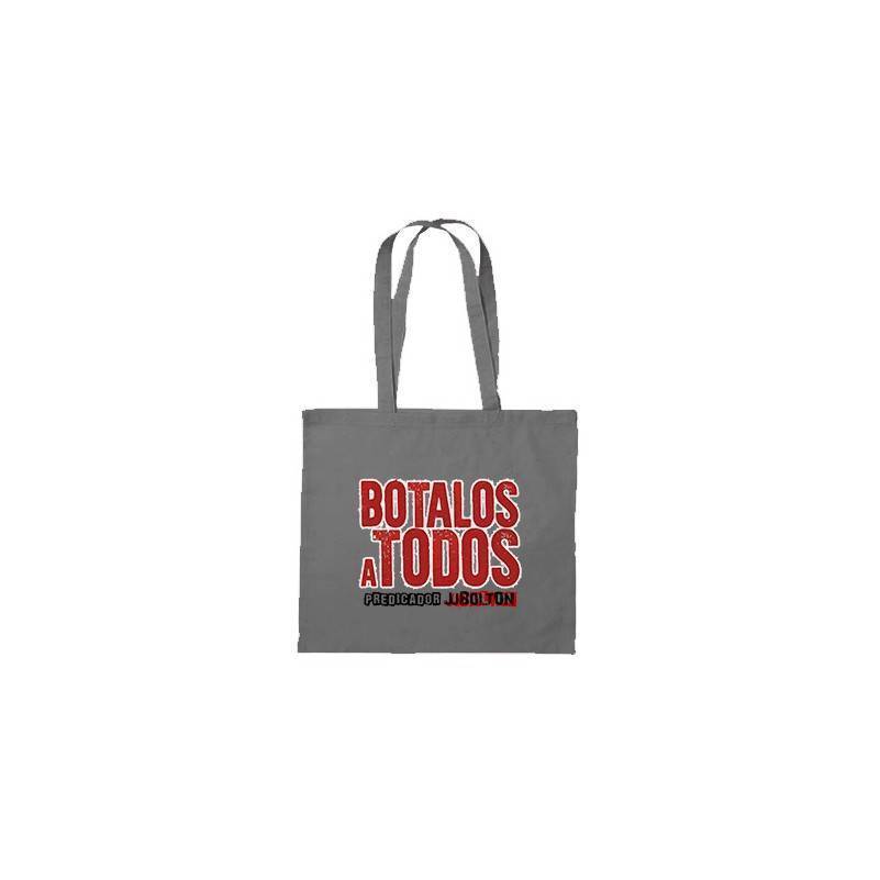Bolsa de tela "Botalos a todos"