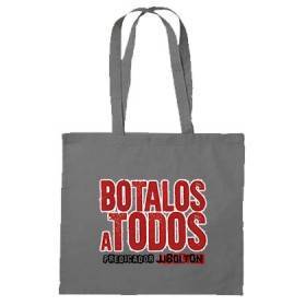 Bolsa de tela "Botalos a todos"