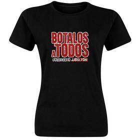 Camiseta "Botalos A Todos"