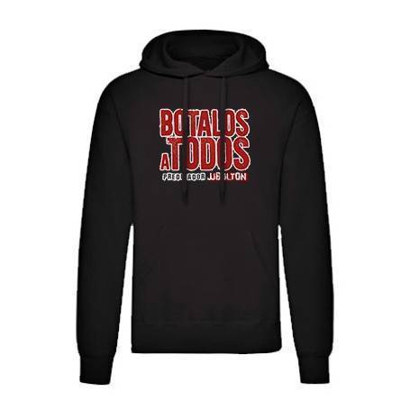 Sudadera "Botalos a todos" 2