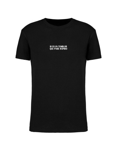 Camiseta negra "Si es un temblor" +...