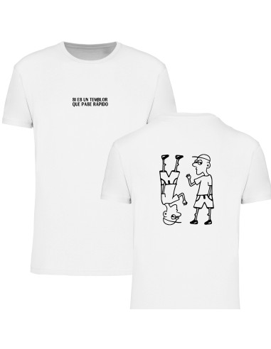 Camiseta blanca "Si es un temblor" +...